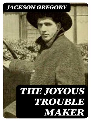 cover image of The Joyous Trouble Maker